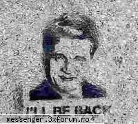 Poze Haioase !!! - I''ll be back !! - Bancuri